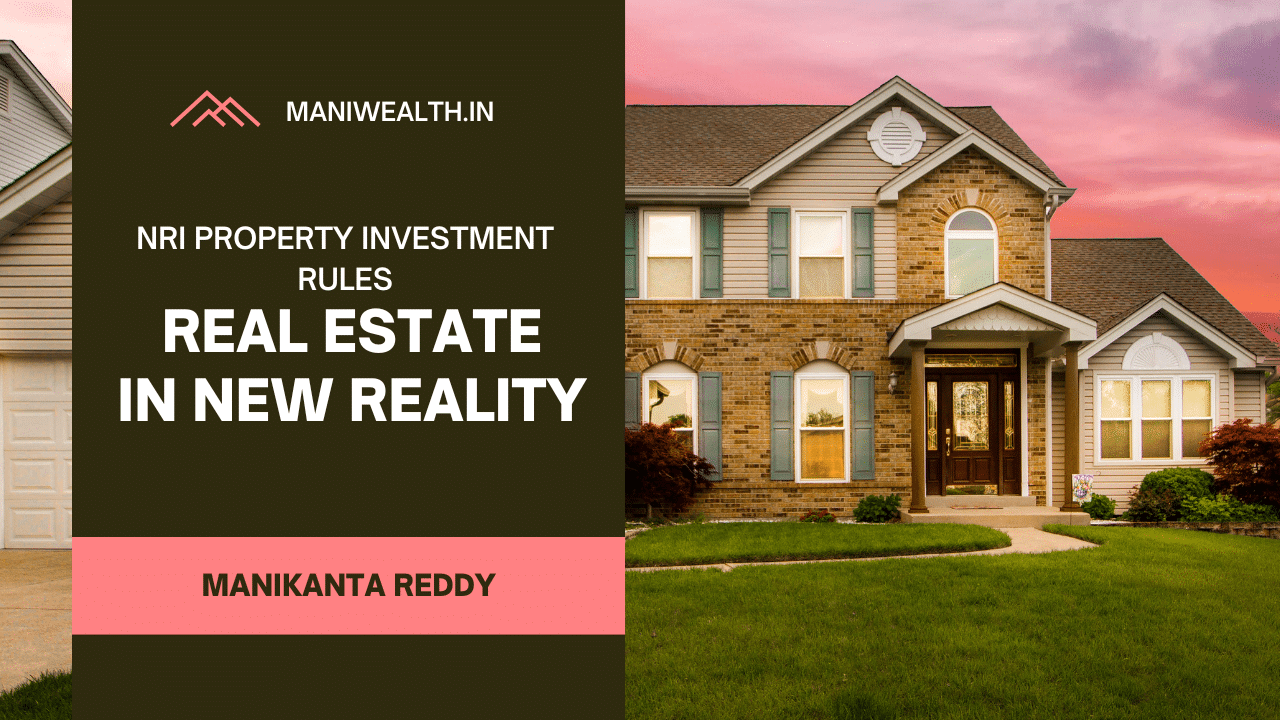 NRI property investment rules