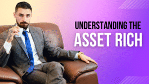 Understanding the Asset Rich